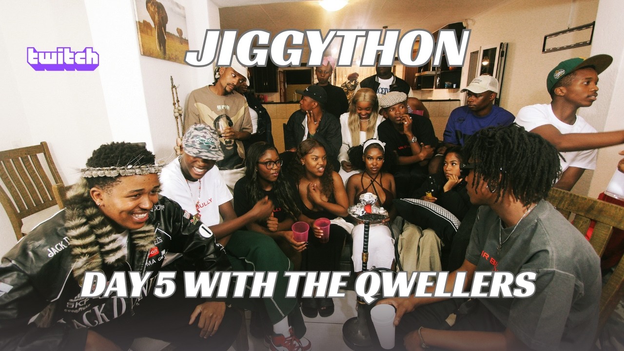 JIGGYTHON DAY 5 WITH THE QWELLERS