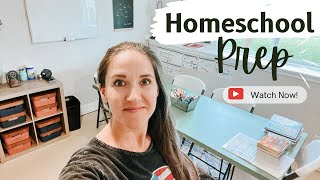 HOMESCHOOL PREP || Organzing and Cleaning for the 2023 24 School Year