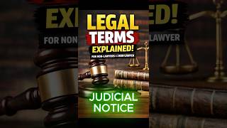 LEGAL TERMS - JUDICIAL NOTICE