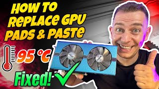 How to Replace GPU Thermal Pads and Paste - Optimize GPU Cooling 2023