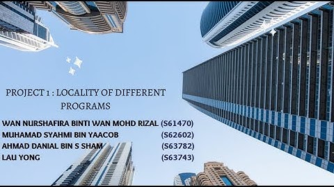 CSF 3243  ||   Project 1 : Locality of Different Program