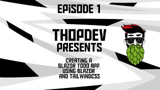 Todo app using Blazor - The setup and start - EP 1.