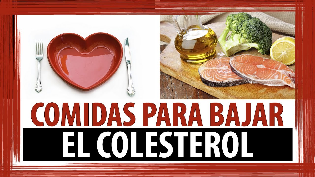 Qué alimentos son buenos para bajar el colesterol