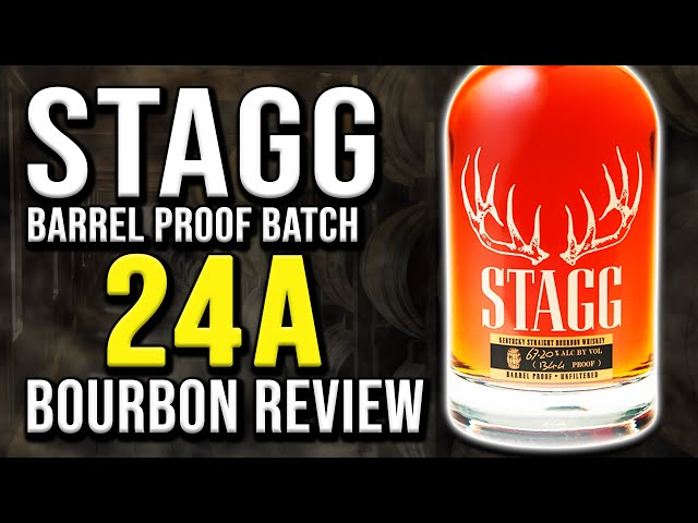 STAGG 24A Barrel Proof Bourbon Review + Comparisons - YouTube