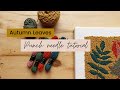 DIY - PUNCH NEEDLE TUTORIAL - Autumn leaves kit