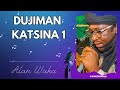 Alan Waka Dujiman Katsina 1