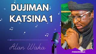 Alan Waka - Dujiman Katsina 1