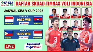 DAFTAR 14 PEMAIN TIMNAS VOLI PUTRA INDONESIA DI SEA V CUP 2026 & JADWAL SEA V CUP 2026