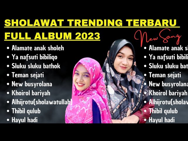 SHOLAWAT FULL ALBUM TERBARU NING UMI LAILA POPULER 2023 (TRENDING) . class=