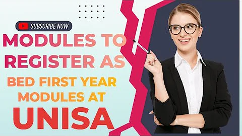 BED(Bachelor Of Education) modules to register as a first year at UNISA in 2025