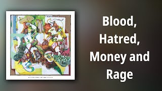 Watch Ajj Blood Hatred Money And Rage video