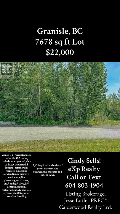 7678 sq ft Lot in Granisle, BC $22,000 C-2 Zoning
