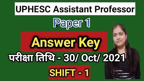 UPHESC assistant professor answer key/uphesc 30 Oct paper solution/paper 1#uphesc #hindikibindi