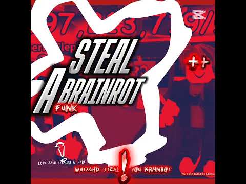 STEAL A BRAINROT FUNK Speed Up