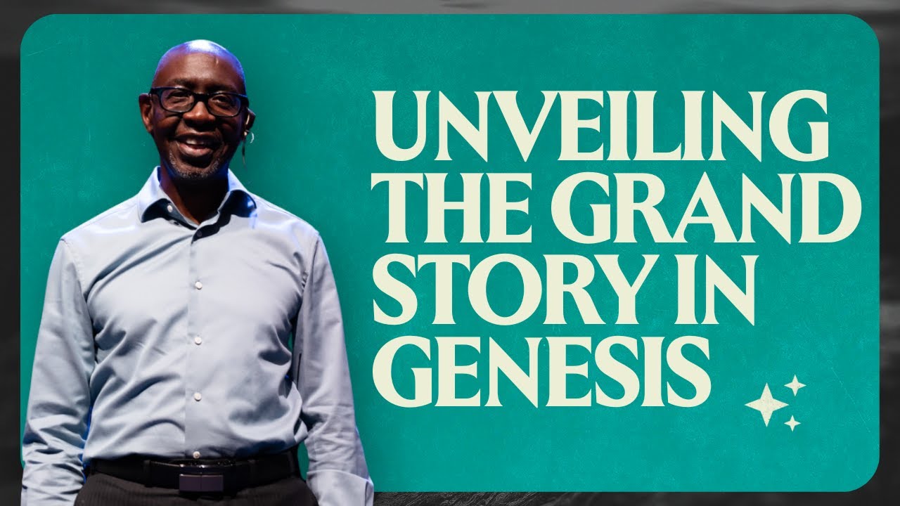 Unveiling the Grand Story in Genesis | Walter Joseph