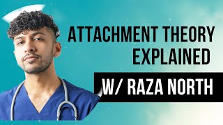 What Is Attachment Theory? Attachment Theory Explained