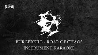 Burgerkill Roar Of Chaos Instrument Karaoke