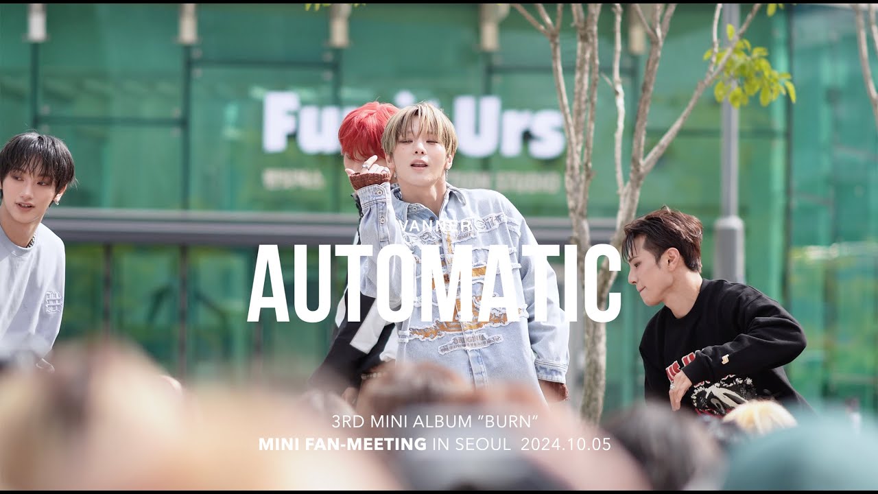 AUTOMATIC[4K]VANNER Mini Fan-Meeting 20241005 - YouTube