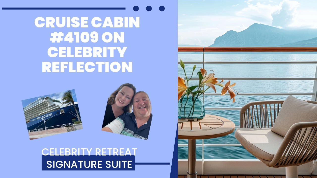 Celebrity Retreat Signature Suite Cabin 4109