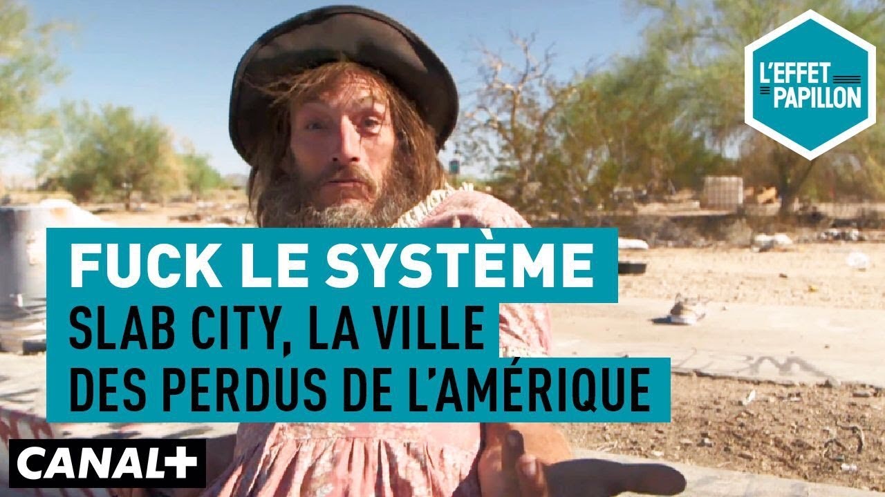 Fuck le système : Slab City, la ville des perdus de l'Amérique