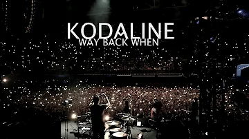 Kodaline - Way Back When (Official Video)