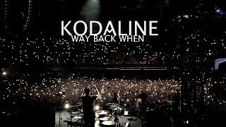 Vignette de la vidéo "Kodaline - Way Back When (Official Video)"