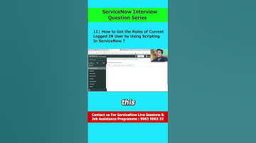 11| How to Get the Roles of Current Logged IN User by Using Scripting In ServiceNow ?