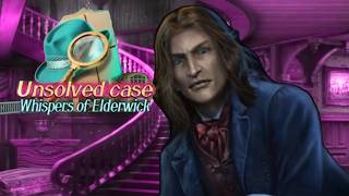 Unsolved Case 7: Whispers of Elderwick (Walkthrough)