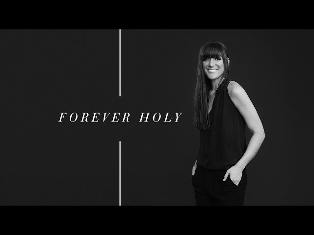 Alisa Turner - Forever Holy