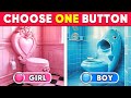 Choose one button girl or boy edition  daily quiz