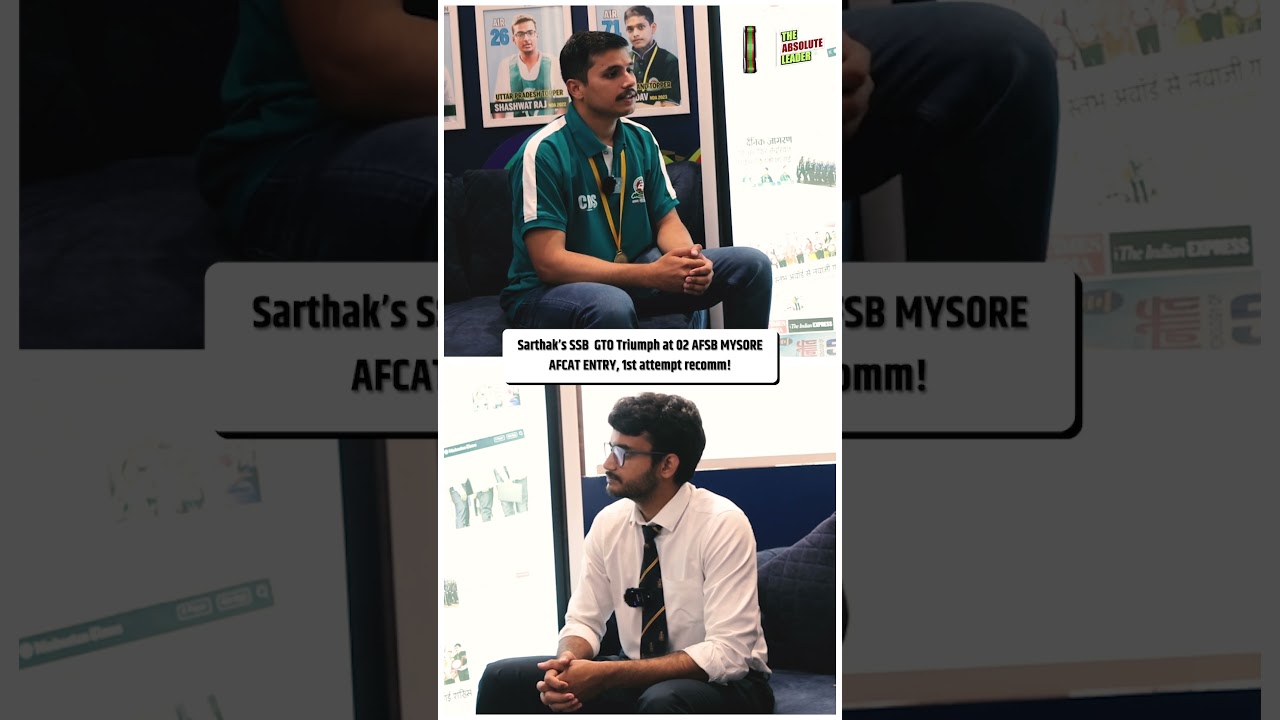 Sarthak Shines in GTO at 02 AFSB Mysore in 1st Attempt AFCAT ENTRY 