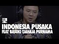 Indonesia Pusaka (Hipstakustik Live Cover Feat. Ahok)