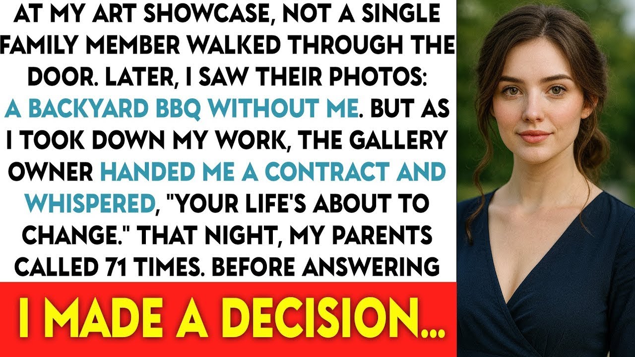 At My Art Showcase, Not A Single Family Member Walked Through The Door. Later, I Saw Their Photos...