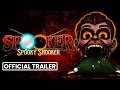 Spooker: Official Gameplay Trailer