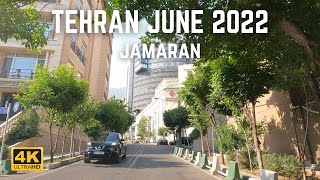 TEHRAN CITY 2022 [4K] - Jamaran Neighborhood - جماران