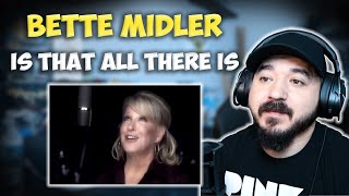 BETTE MIDLER - Is That All There Is? (live at Capital Records) | FIRST TIME HEARING REACTION