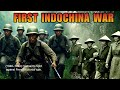 First Indochina War 1946–1954 Vietnam's fight against French colonial rule.