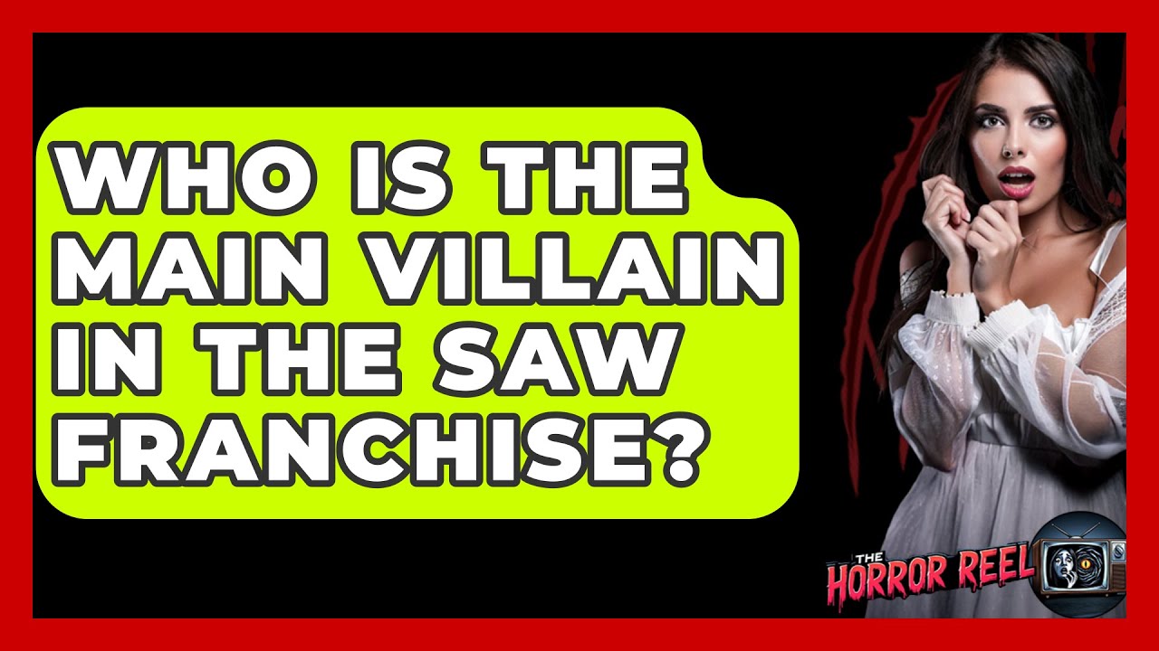 Who Is the Main Villain in the Saw Franchise? - The Horror Reel