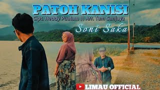 PATOH KANISI - SONI SAKA - Cipt. HEDDY PUALAM - Arr. TAM SANJAYA - COVER