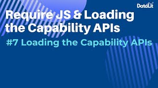 Qlik Sense Mashups | Require JS & Loading the Capability APIs #7 - Loading the Capability APIs