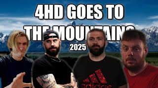 The Gang Gets Plastered Up the Mountains | The 4HD Mountain Trip Part 2