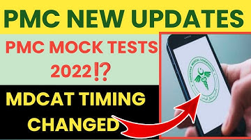 PMC LATEST UPDATES , MDCAT timing and pattern changed ? pmc paid tests 2022⁉️ @DrMarriamDildar