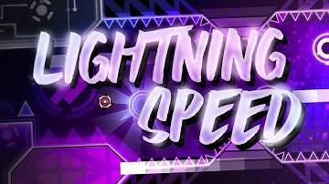 [GD 2.11] Lightning Speed (Demon) - LazerBlitz