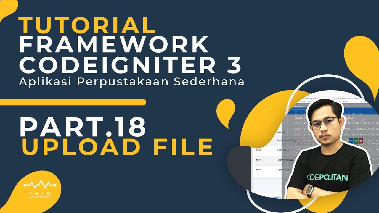 TUTORIAL FRAMEWORK CODEIGNITER 3 PART 18 UPLOAD FILE - YouTube