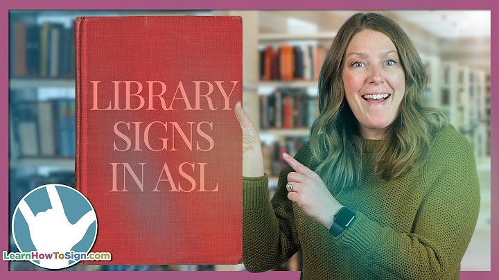 Learn ASL Library Signs | Public Service Series