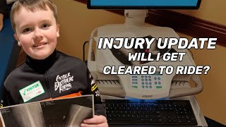 INJURY UPDATE: Hoping I get cleared to ride!
