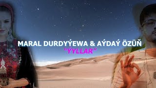 Aydayozin & Maral Durdyýewa - ýyllar 🥺 (hit video 2024) Resimi