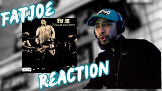 Fat Joe - The S**t Is Real Reaction 🔥