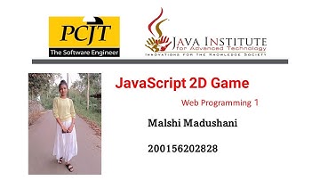 Java Institute | 2D Web Game Video Submission | Selection Program | Malshi Madushani
