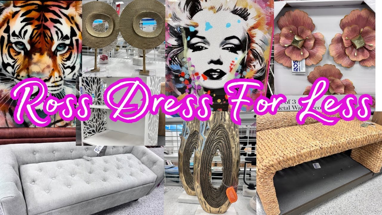 ROSS DRESS FOR LESS SHOP WITH ME| HOME DECOR, FURNITURE, RUGS, WALL ART ...